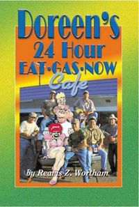 Doreen's 24 Hour Eat Gas Now Café