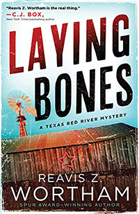 Laying Bones by Reavis Wortham